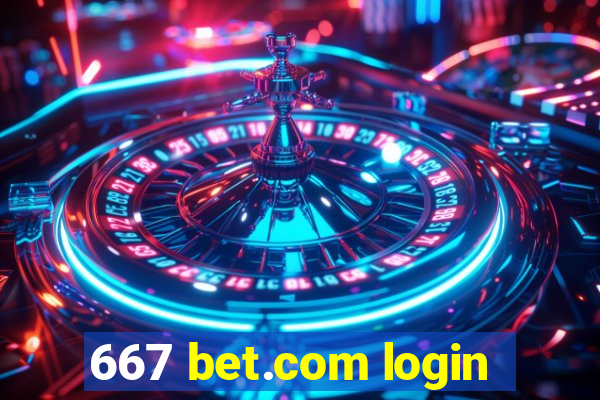 667 bet.com login